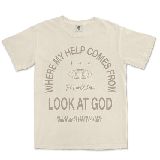Where My Help Comes From Tee